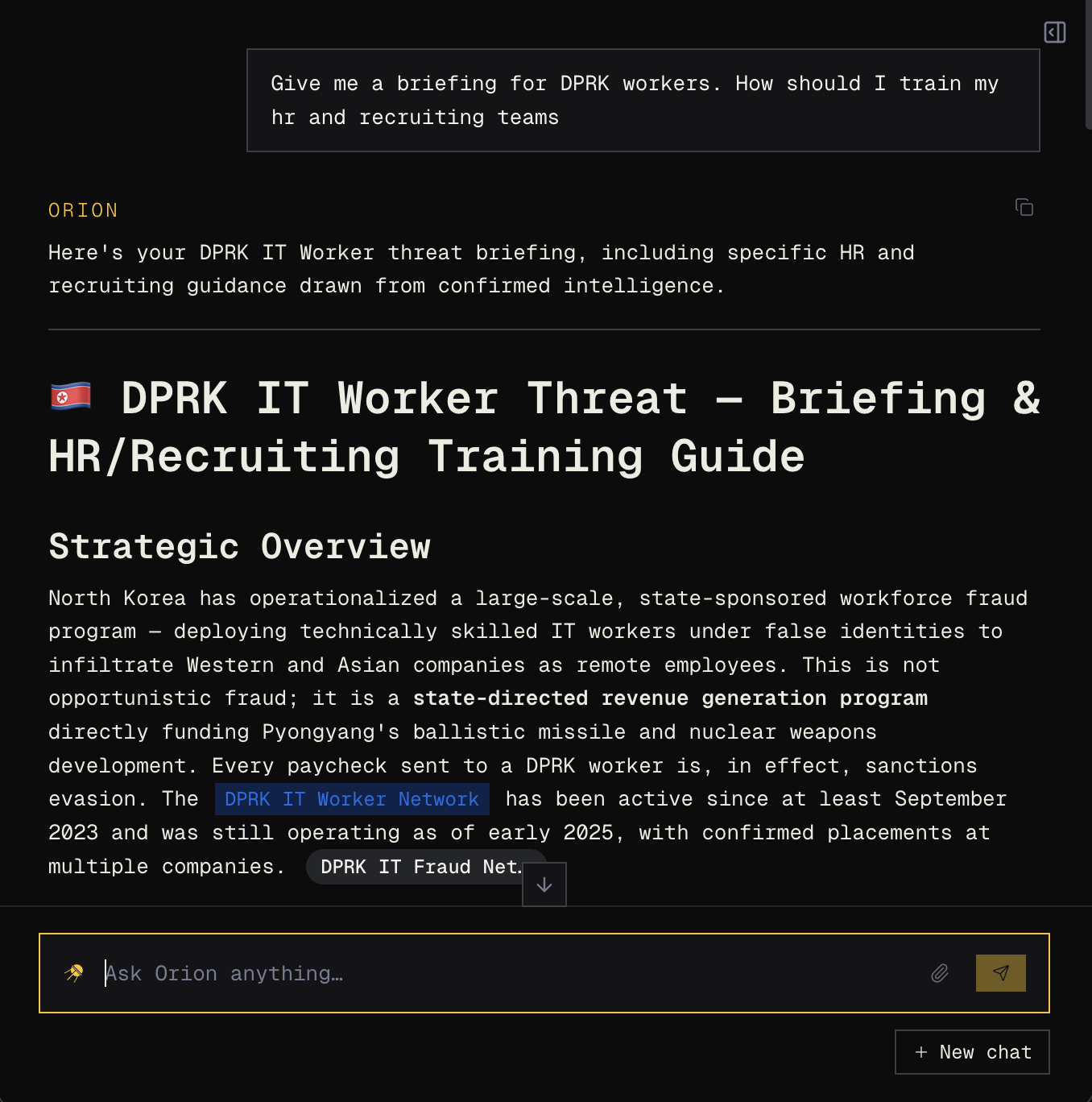 Ask Orion anything — chat with a DPRK IT Worker threat briefing reply